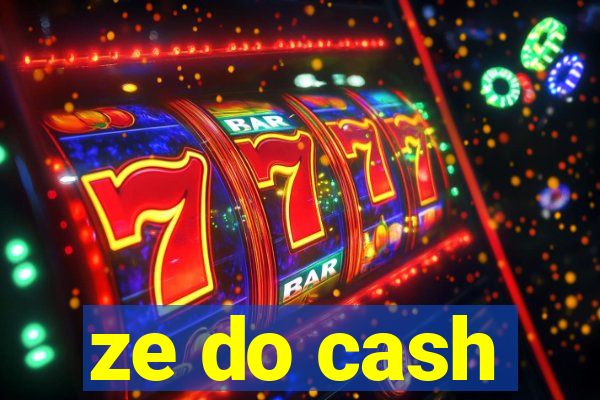 ze do cash